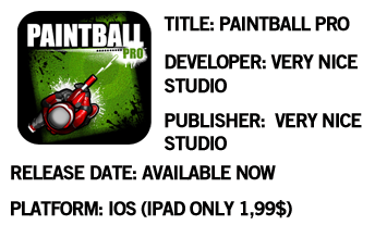 
# Paintball Pro has a really cool promise, but it fails in its execution.

Paintball Pro is a tactical paintball simulation game that recently hit the Appstore.
